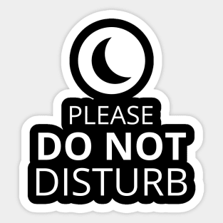 Please Do Not Disturb Sticker